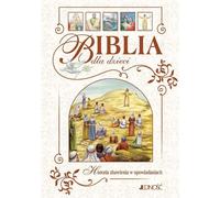 La Bible des enfants L'histoire du salut en histoires