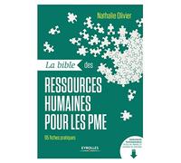La bible des ressources humaines pour les PME: 95 fiches pratiques