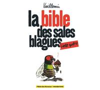 La bible des sales blagues - Tome 04 - Christophe Casazza Vuillemin - Drugstore - broché - Bande dessinée