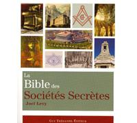 La bible des sociétés secrètes