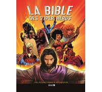 La Bible des Super Héros