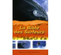 La Bible Des Surfeurs - Nouveau Testament Version Parole De Vie