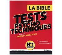 La Bible Des Tests Psychotechniques