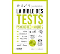 La bible des tests psychotechniques
