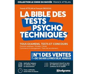 La bible des tests psychotechniques: tous les examens tests et concours