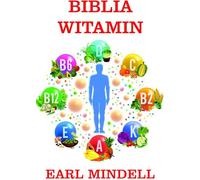 La Bible des vitamines du Dr. Earl Mindell (Buch auf Polnisch)