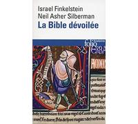 La Bible dévoilée: Les nouvelles révélations de l'archéologie de Israel Finkelstein (15 janvier 2004) Poche