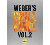 La Bible du Barbecue Weber Vol. 2
