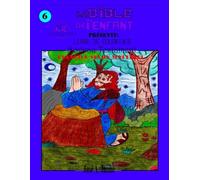 LA BIBLE DU BÉBÉ PRÉSENTE :LIVRE DE COLORIAGE - NOUVEAU TESTAMENT : ÉVANGILE DE MATTHIEU #6 -VOLUME 30 DE 49