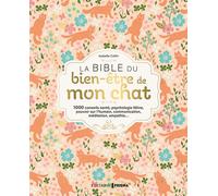 La bible du bien-être de mon chat - Isabelle Collin - Prisma Eds - relié - Guide
