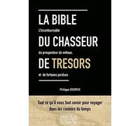 La Bible du chasseur de trésors