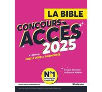 La bible du concours ACCES: 2025