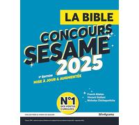 La bible du concours SESAME: 2025