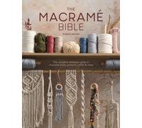La Bible du Macramé