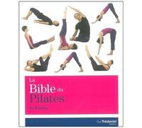La Bible Du Pilates