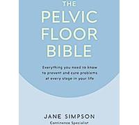 La Bible du plancher pelvien