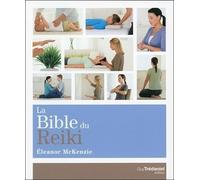La Bible du Reiki
