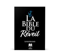 La bible du réveil. Version Segond 1910