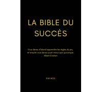 La Bible du Succès