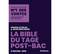La bible du Tage post-Bac 6e édition - 2026 - Franck Attelan - Studyrama Eds - broché - Scolaire / Universitaire