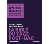 La bible du Tage post-Bac 6e édition - 2026 - Franck Attelan - Studyrama Eds - broché - Scolaire / Universitaire
