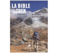 Emmanuel Daigle – La Bible du Trek