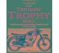 La Bible du Triumph Trophy