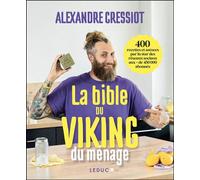 La bible du Viking du ménage - Alexandre Cressiot - Éditions Leduc - ebook (ePub) - Guide