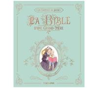 La Bible D'une Grand-Mère