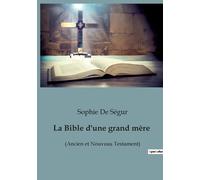 La Bible D'une Grand Mère