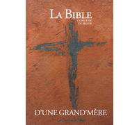La Bible d'une grand'mère, Comtesse de Ségur