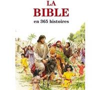 La Bible en 365 histoires Mary Batchelor (Auteur), John Hayson (Illustration)