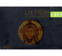 La Bible En 365 Jours - Calendrier Géo