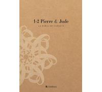 La Bible en carnets - 1-2 Pierre et Jude