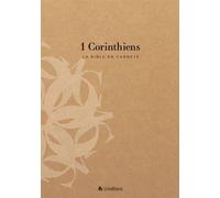 La Bible en carnets - 1 Corinthiens - Éditions BLF - Blf Europe - broché - Livre
