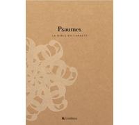 La Bible en carnets - Psaumes