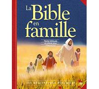 La Bible en famille. 365 Méditations bibliques