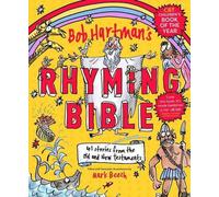 La Bible en rimes de Bob Hartman