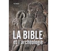La bible et l'archéologie