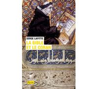La Bible et le Coran - Serge Lafitte - Plon - Poche - Essai