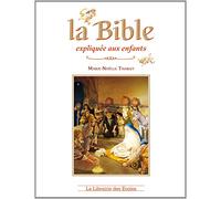 La Bible expliquée aux enfants