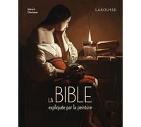 La Bible expliquée par la peinture
