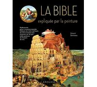 La Bible expliquée par la peinture