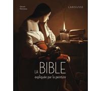 La Bible Expliquée Par La Peinture