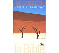 La Bible : Ezéchiel - Job - Jérémie-Lamentations - Isaïe (coffret 4 volumes)