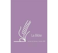 La Bible - Format poche avec zip, couverture vivella souple violette et tranche blanche Format poche avec zip, Couverture vivella souple violette - Collectif - Excelsis - Poche - Essai