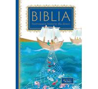 La Bible : histoires illustrées pour les enfants