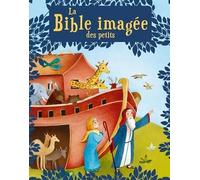 La bible imagée des petits