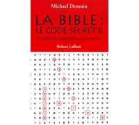 La Bible : Le code secret II - Le Compte à rebours a commencé...