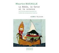 La Bible, le Coran et la science